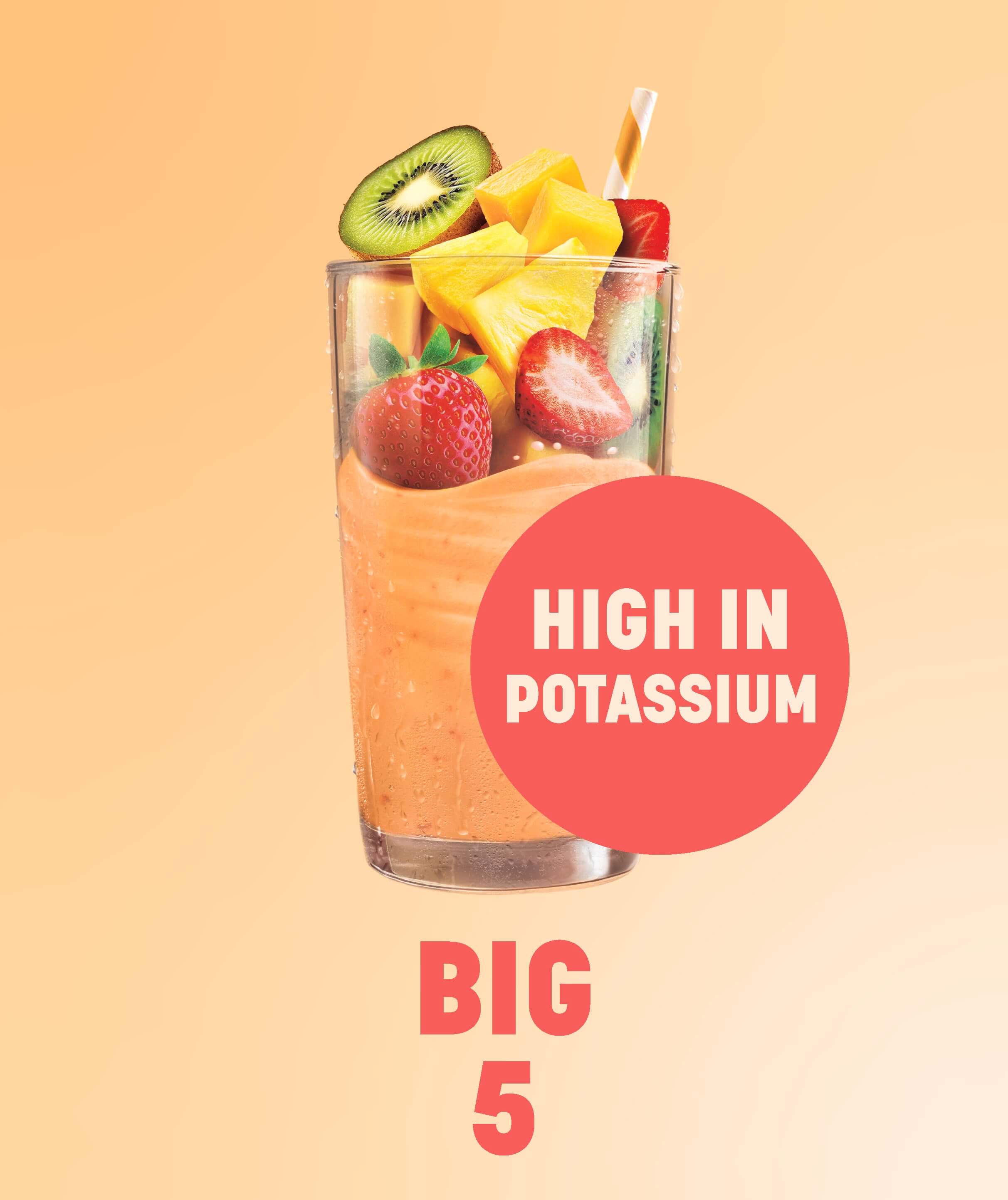 Big 5 - High in potassium