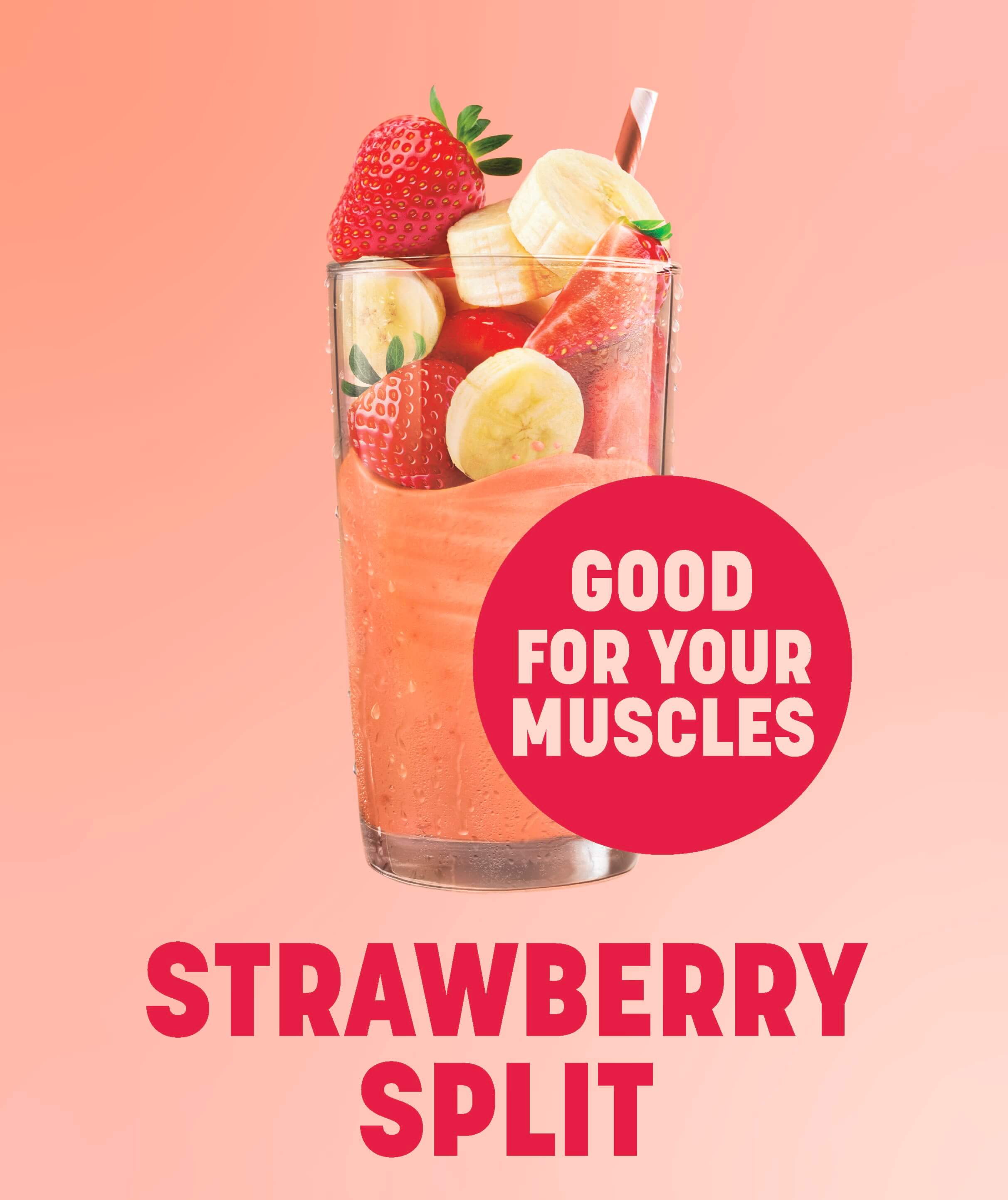 Strawberry Split - Good for your muscles